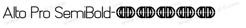 Alto Pro SemiBold字体转换